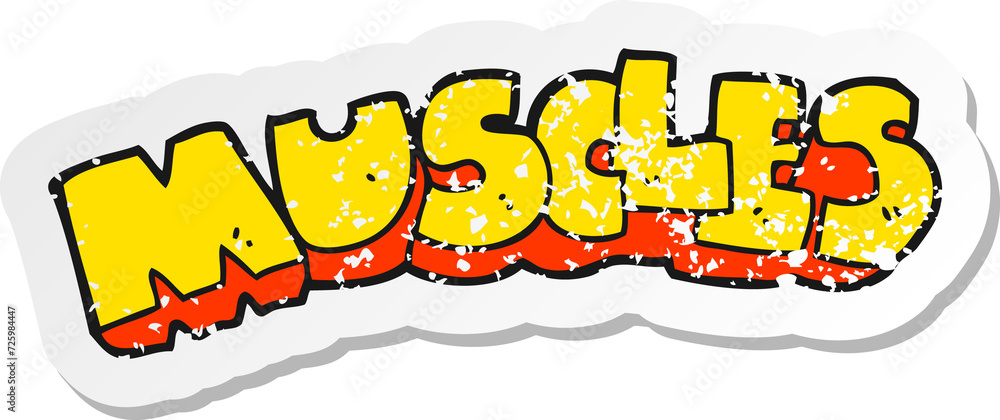 retro distressed sticker of a cartoon muscles symbol retro distressed sticker of a cartoon muscles symbol