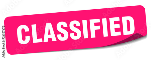 classified sticker. classified label