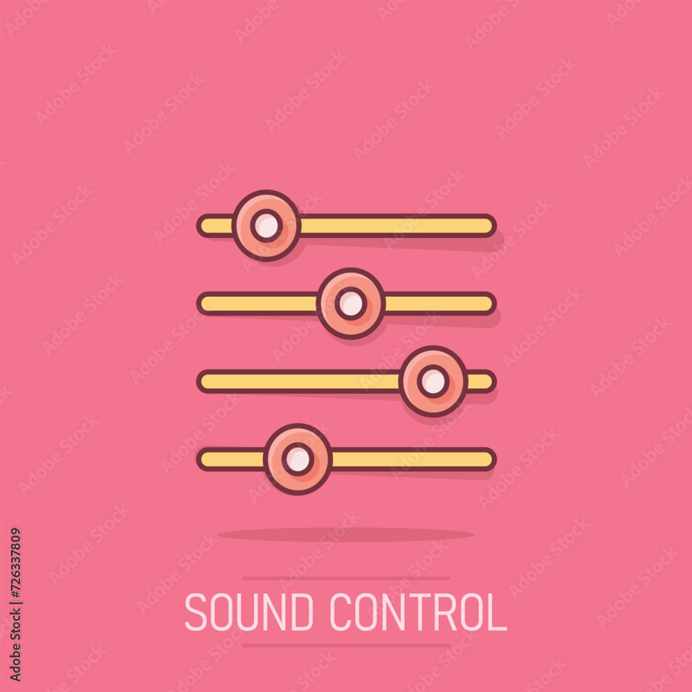 Control volume icon in comic style. Audio adjusting cartoon sign vector illustration on white isolated background. Filter splash effect business concept.