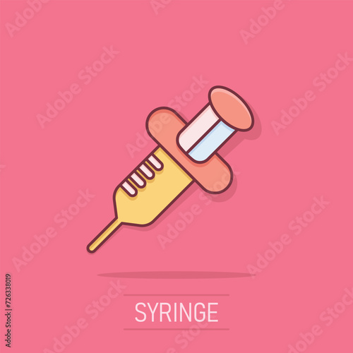 Syringe icon in comic style. Inject needle cartoon vector illustration on white isolated background. Drug dose splash effect business concept.