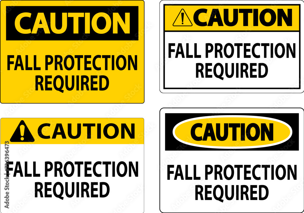 Danger Sign, Fall Protection Required