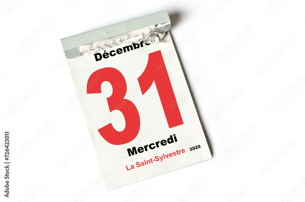 31 . Décembre 2025 La Saint-Sylvestre 31 . Décembre 2025 La Saint-Sylvestre
