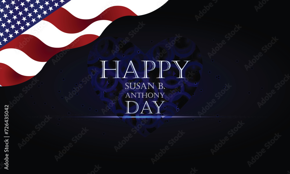 Happy Susan B. Anthony Day wallpapers and backgrounds you can download