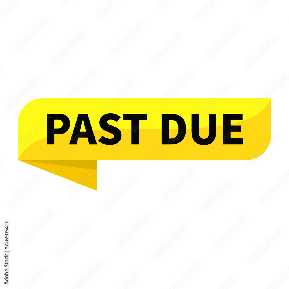 Past Due Text In Yellow Ribbon Rectangle Shape For Promotion Business Marketing Social Media Information Announcement
Past Due Text In Yellow Ribbon Rectangle Shape For Promotion Business Marketing Social Media Information Announcement