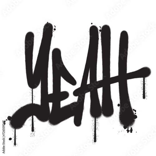 Vector graffiti spray paint word yeah isolated vector illustration