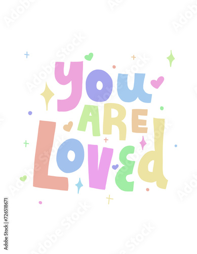 you are loved, happy valentine's day, valentines day typography t-shirt design