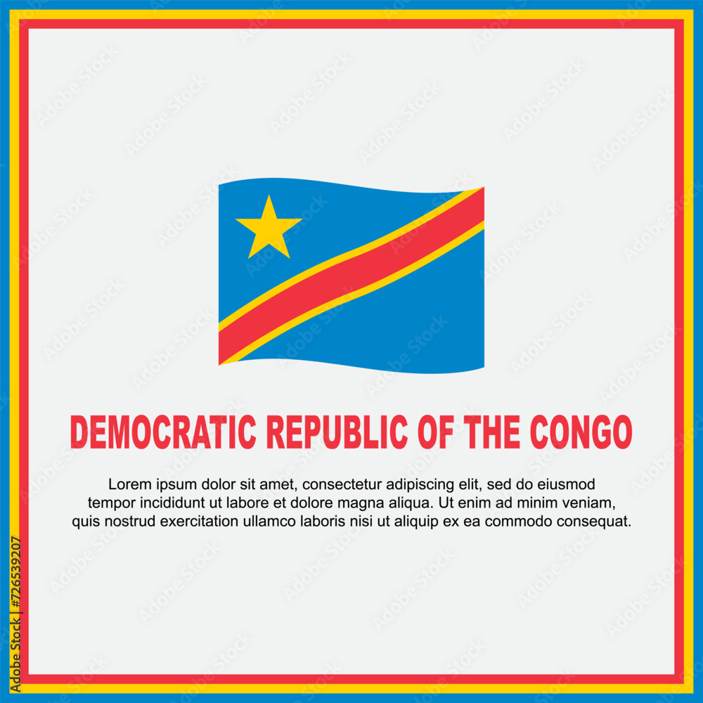 Democratic Republic Of The Congo Flag Background Design Template. Democratic Republic Of The Congo Independence Day Banner Social Media Post. Banner Democratic Republic Of The Congo Flag Background Design Template. Democratic Republic Of The Congo Independence Day Banner Social Media Post. Banner