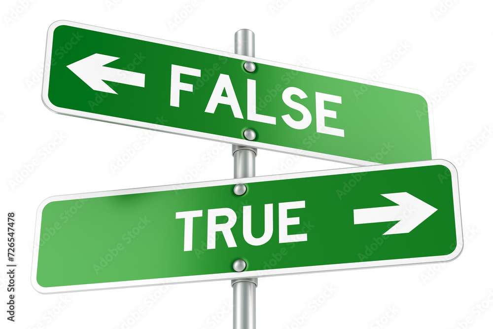 False or True. Opposite traffic sign, 3D rendering isolated on ...