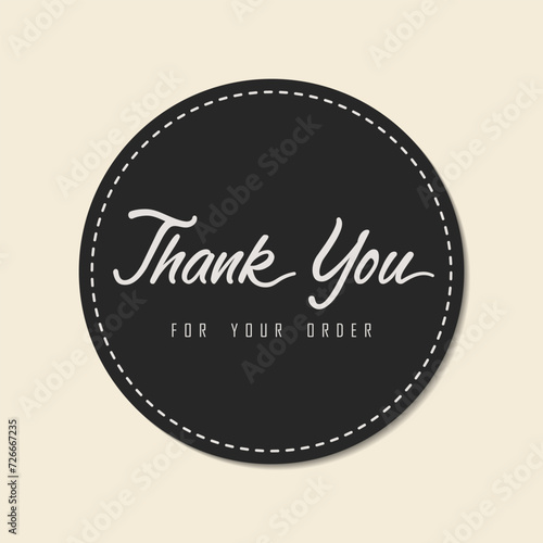 Thank you for your oder round stickers and label