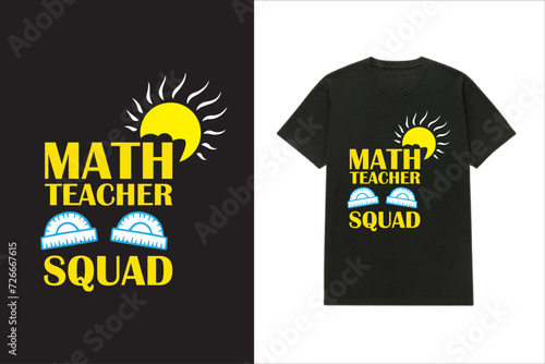 Math Teacher Squad T-shirt design