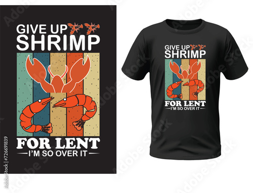 Don't be a shrimp you're cool for that t-shirt design photo