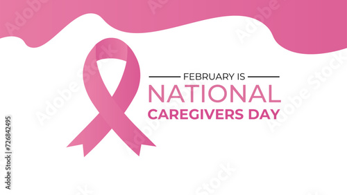 National Caregivers Day observed every year of 16th february. Vector health banner, cover, brochure, website, Ads, horizontal, flyer, poster and social medial template design. vector illustration