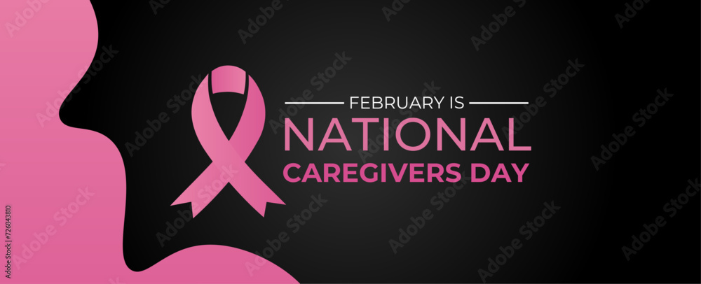 Fototapeta premium February is National Caregivers Day background template. Holiday concept. cover, banner, website, poster, card, placard design template with text inscription and standard color. vector illustration