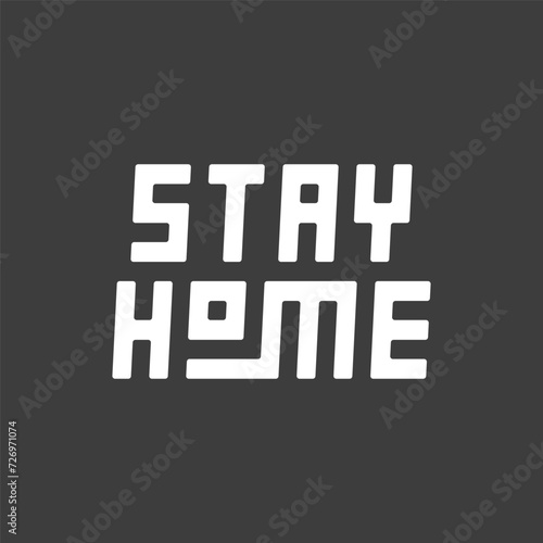 Stay home lettering design