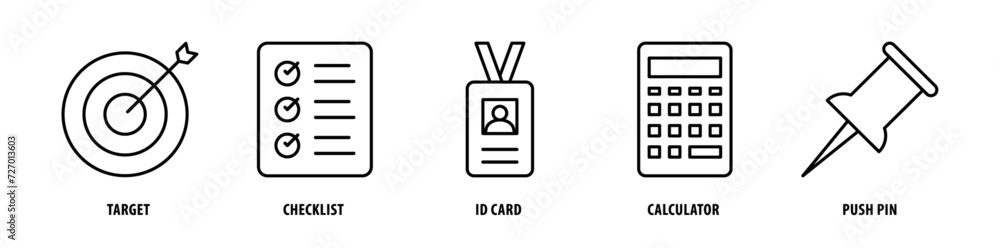 Set of Push Pin, Calculator, Id Card, Checklist, Target icons, a collection of clean line icon illustrations with editable strokes for your projects Set of Push Pin, Calculator, Id Card, Checklist, Target icons, a collection of clean line icon illustrations with editable strokes for your projects