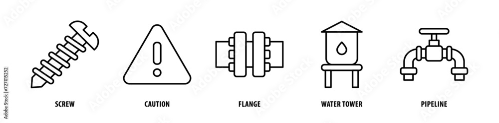 Set of Pipeline, Water Tower, Flange, Caution, Screw icons, a collection of clean line icon illustrations with editable strokes for your projects Set of Pipeline, Water Tower, Flange, Caution, Screw icons, a collection of clean line icon illustrations with editable strokes for your projects
