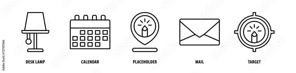 Set of Target, Mail, Placeholder, Calendar, Desk Lamp icons, a collection of clean line icon illustrations with editable strokes for your projects - obrazy, fototapety, plakaty 
