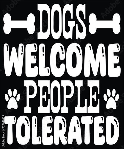 dogs welcome people tolerated
