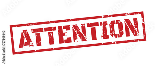 Attention stamp grunge red on white background. Print vector design.