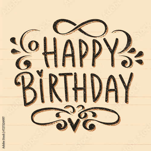 Unique Birthday Lettering  Fun Celebration Lettering  Calligraphy lettering word graphic  vintage art for posters and greeting cards design. 