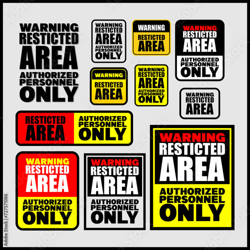 restricted area sign background