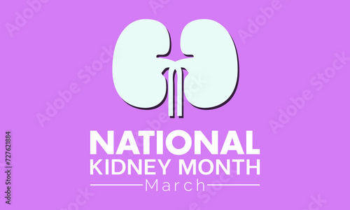 National Kidney Month Observed every year of March, Medical Awareness Vector banner, flyer, poster and social medial template design.