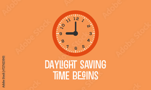 Daylight Saving Time begins Observed every year of March, Daylight Concept Vector banner, flyer, poster and social medial template design.