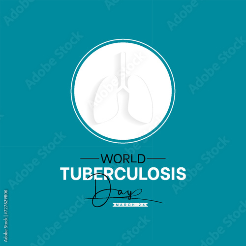 World Tuberculosis Day Observed every year of March 24, Medical Awareness Vector banner, flyer, poster and social medial template design.