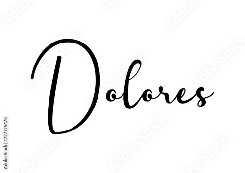 Dolores - black color - name written - ideal for websites,, presentations, greetings, banners, cards, books, t-shirt, sweatshirt, prints, cricut, silhouette, sublimation	