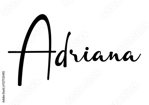 Adriana - black color - name written - ideal for websites,, presentations, greetings, banners, cards, books, t-shirt, sweatshirt, prints, cricut, silhouette, sublimation	