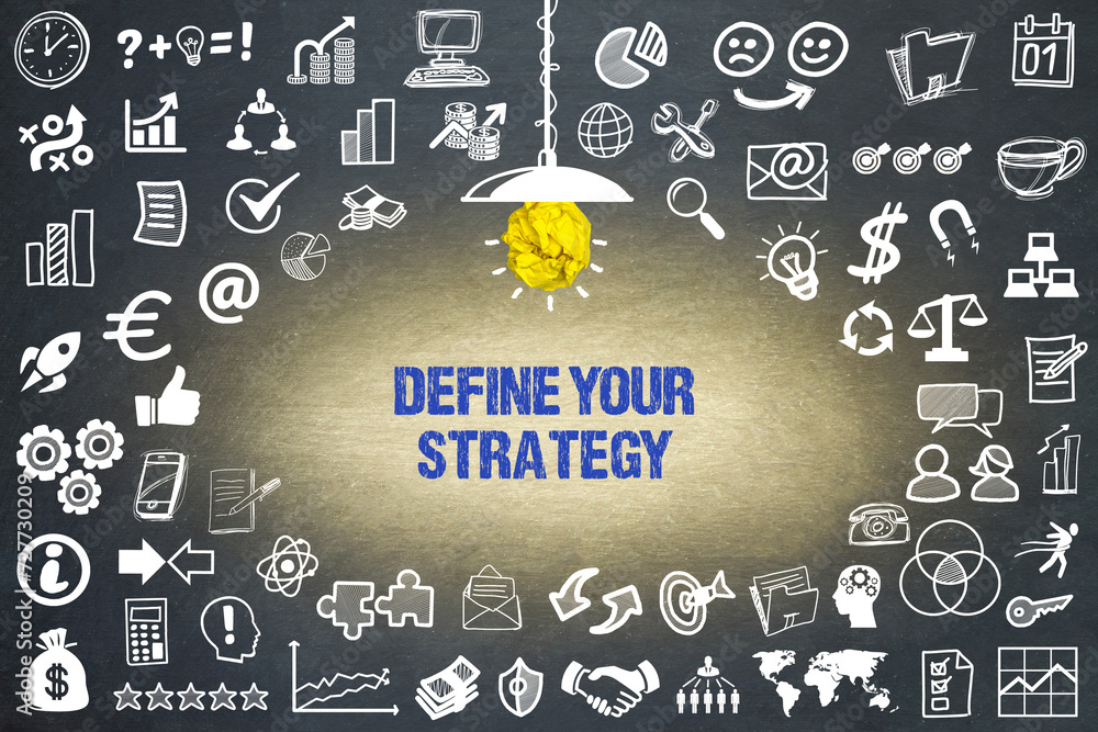 Define Your Strategy	 - obrazy, fototapety, plakaty 