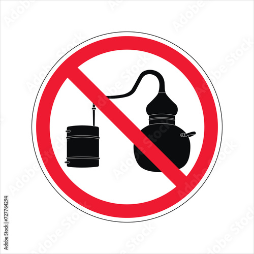 Sign prohibiting illegal production of alcohol. Alcohol-free area.