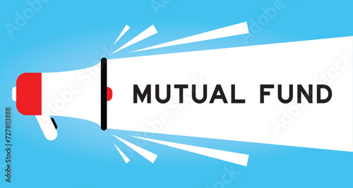 Color megaphone icon with word mutual fund in white banner on blue background