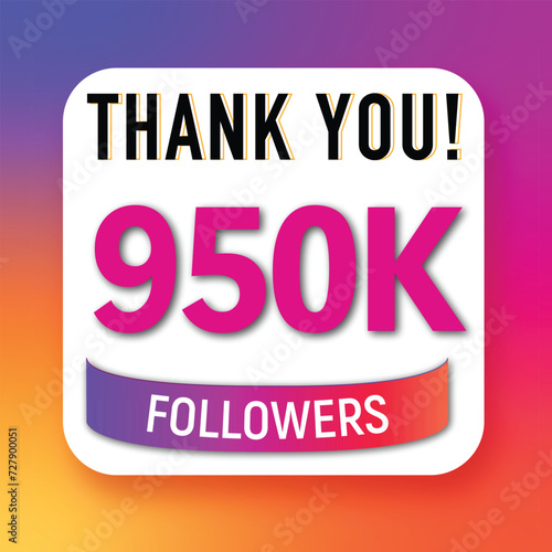 Creative Thank you 950K followers celebration template design for social network and follower ,achievement celebration design