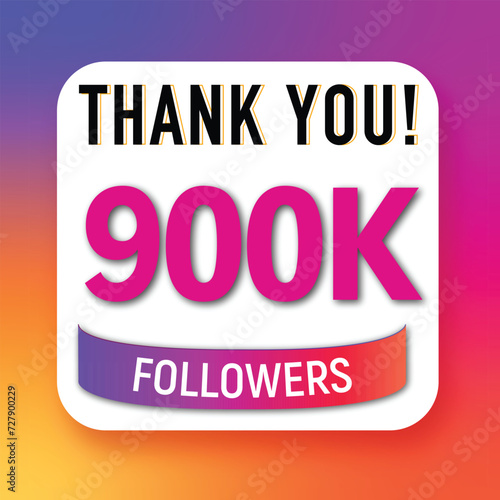 Creative Thank you 900K followers celebration template design for social network and follower ,achievement celebration design