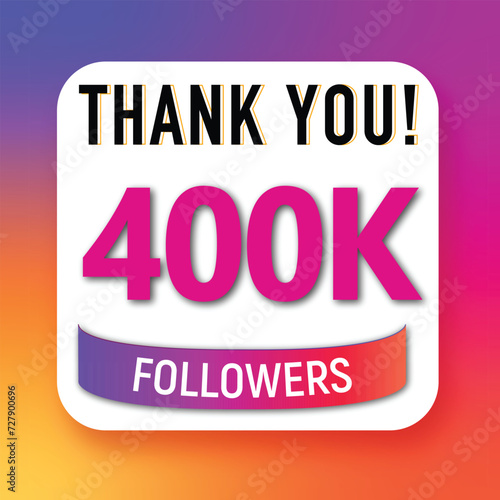 Creative Thank you 400K followers celebration template design for social network and follower ,achievement celebration design