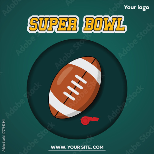 Super Bowl. Vector illustration of rugby and whistle. Great for cards, posters, banners, social media and more.