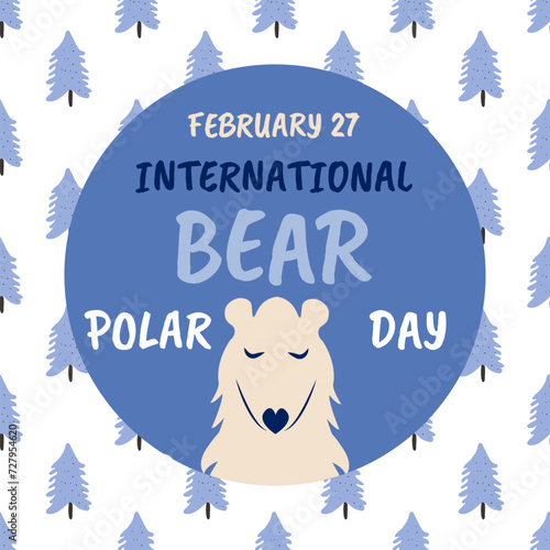 International Polar Bear Day vector. Polar Bear Day Poster or banner February 27