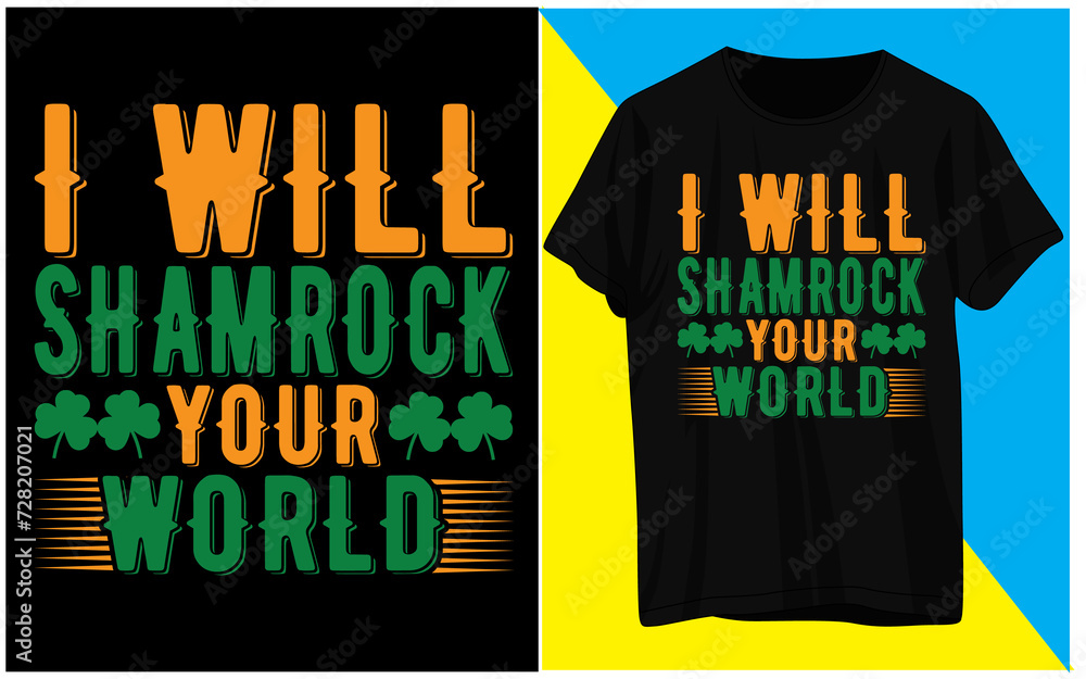 Fototapeta premium St. Patrick's day t shirt design. Typography t shirt design. T shirt design