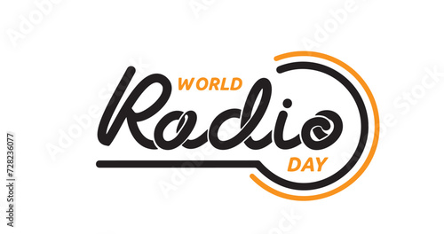 World Radio Day Handwritten calligraphy vector illustration. Great for social media posts, events, and program promotion. 