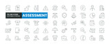 Set of 50 Assessment line icons set. Assessment outline icons with editable stroke collection. Includes Financial Risk, Audit, Inspection, Growth, Success, and More.