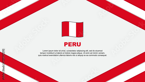 Peru Flag Abstract Background Design Template. Peru Independence Day Banner Cartoon Vector Illustration. Peru Template