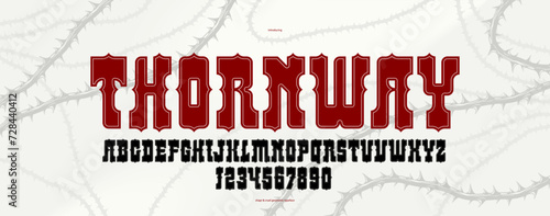 Thorn horror gothic rock display font for emblems and logos, dangerous blackthorn typeface for headlines and titles, bold serif typography alphabet letters with prickles.