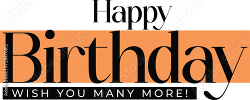 Happy Birthday. Happy birthday handwritten text lettering calligraphy isolated on white background. Vector illustration. Birthday poster design