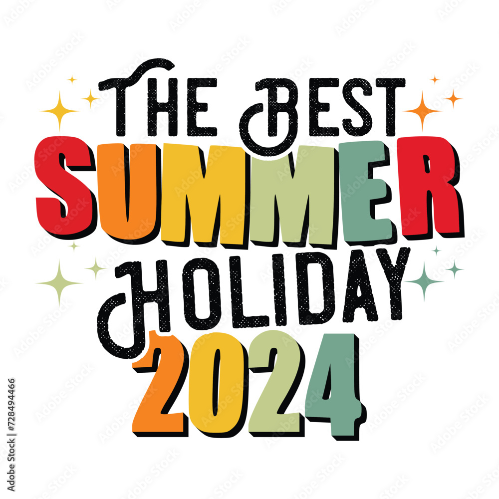 THE BEST SUMMER HOLIDAY 2024  SUMMER T-SHIRT DESIGN, 