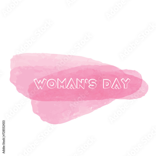 Vector watercolor pink brushstroke on white isolated background and woman day text poster. 