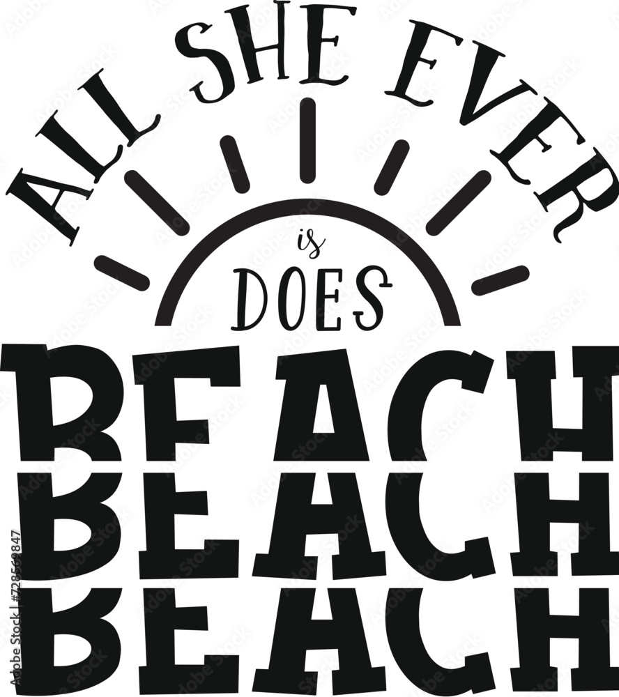 All She Ever Does Is Beach Beach Beach 3