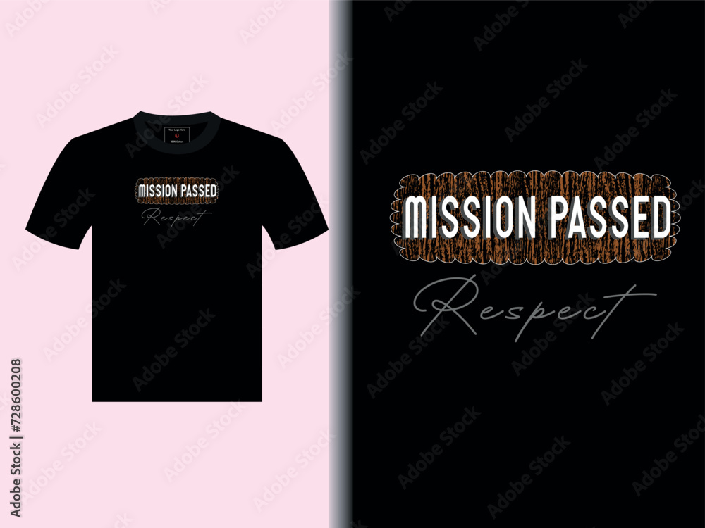Mission Passed T-Shirt Design vector Mission Passed T-Shirt Design vector