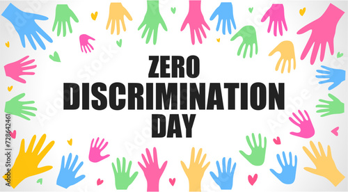 Zero Discrimination Day vector illustration. Suitable for banner, poster, gritting card, and background. 