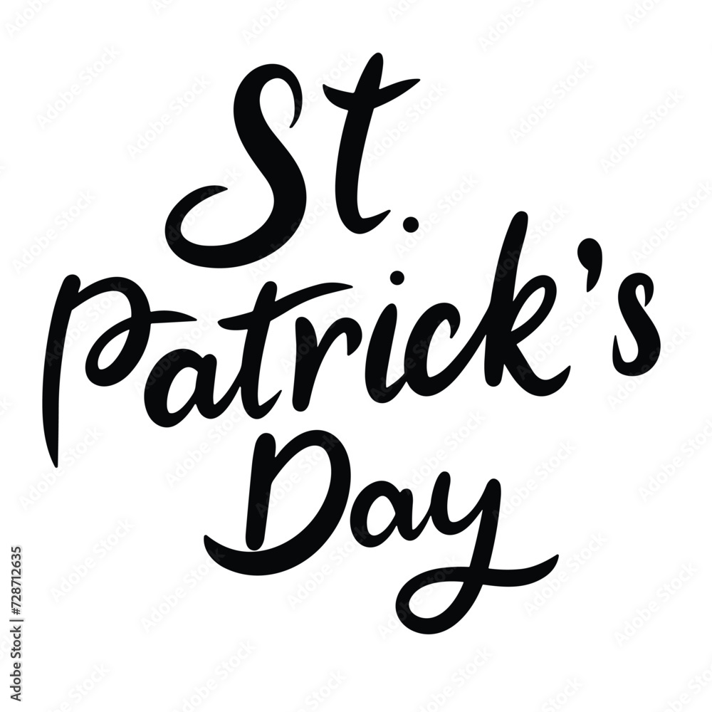 St Patrick's Day text banner inscription. Handwriting holiday Happy Saint Patrick's Day. Hand drawn vector art